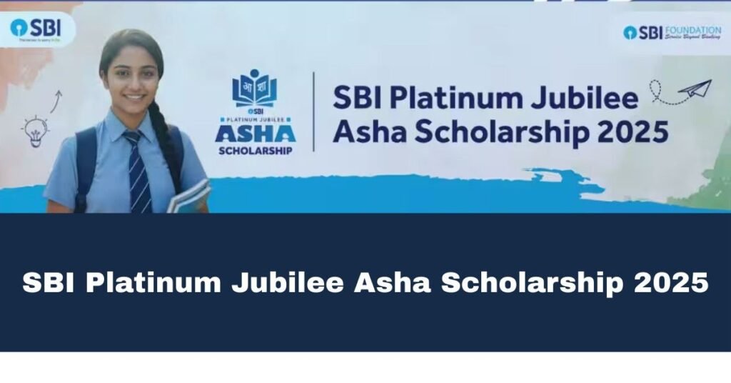SBI Platinum Jubilee Asha Scholarship 2025