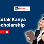 Kotak Kanya Scholarship 2025